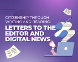 Citizenship through Writing and Reading: Letters to the Editor and Digital News